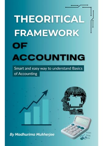 Theoretical Framework of Accounting