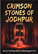 Crimson Stones of Jodhpur