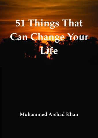 51 THING THAT CAN CHANGE YOUR LIFE