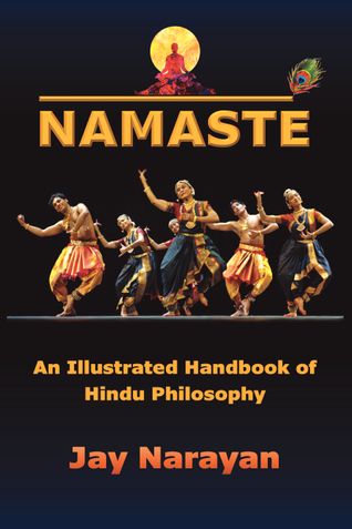 Namaste: An Illustrated Handbook of Hindu Philosophy