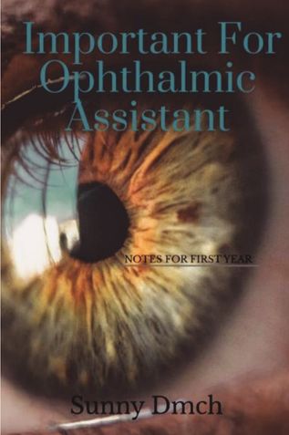 Important For Ophthalmic Assistant