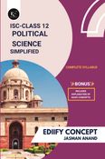 ISC Class 12 Political Science Simplified