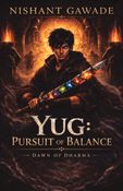 Yug: Pursuit of Balance
