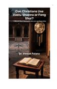 Can Christians Use Vastu Shastra or Feng Shui: A Biblical View of Spiritual Architecture and Superstition