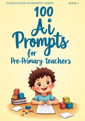 100 AI Prompts for Pre-Primary Teachers