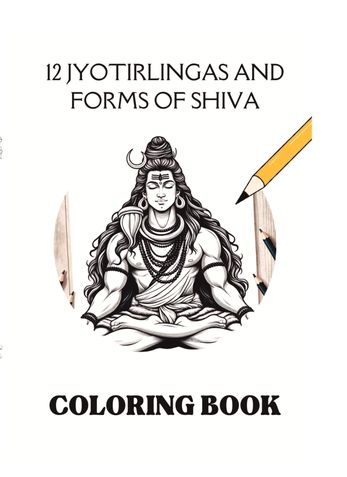 Coloring Book - 12 Jyotirlinga and Forms of Shiva