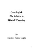 Gandhigiri: The Solution to Global Warming
