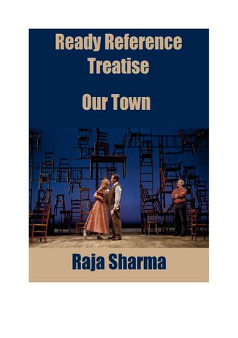 Ready Reference Treatise: Our Town