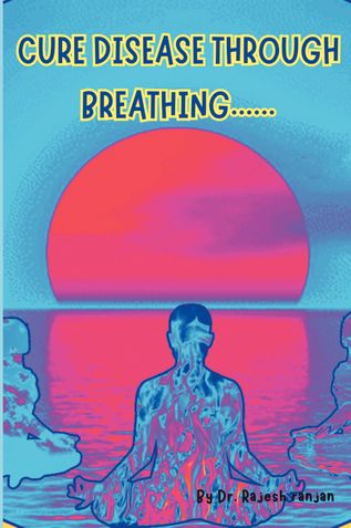 Cure Diseases Through Breathing