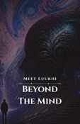 Beyond The Mind