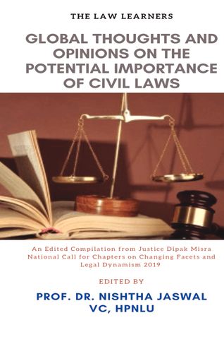 GLOBAL THOUGHTS AND OPINIONS ON THE POTENTIAL IMPORTANCE OF CIVIL LAWS