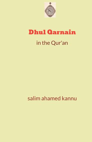 Dhul Qarnain in the Qur'an