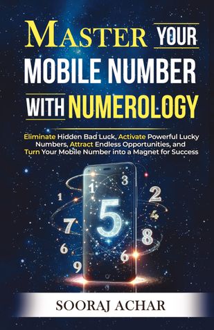 Master Your MOBILE NUMBER With Numerology