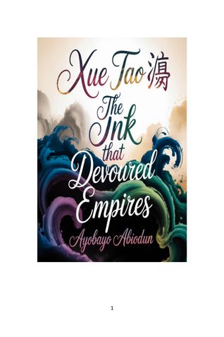 XUE TAO The Ink That Devoured Empires