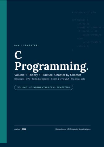 C Programming: Fundamentals of C — Volume 1