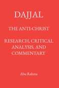 Dajjal (The Anti-Christ)