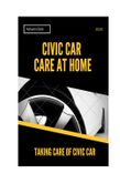 Civic Car Care at Home