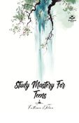 STUDY MASTERY 4 TEENS