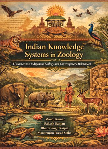 Indian Knowledge Systems in Zoology   - Aligned with NEP FYUGP Curriculum
