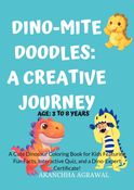 Dino-Mite Doodles: A Creative Journey