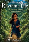 Returning to the Rhythm of Life