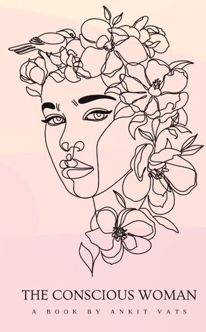 The Conscious Woman