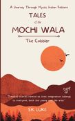 Tales of the Mochi Wala – The Cobbler