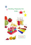 Healthy Popsicles For Kids