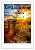 Life Changing Quotes & Thoughts (Volume 12)