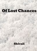 Of Lost Chances