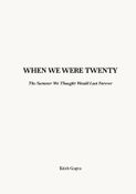 When We Were Twenty!