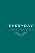 EVERYDAY - A Simple Lined Journal
