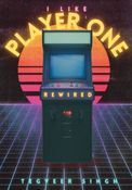 I Like Player One, Rewired