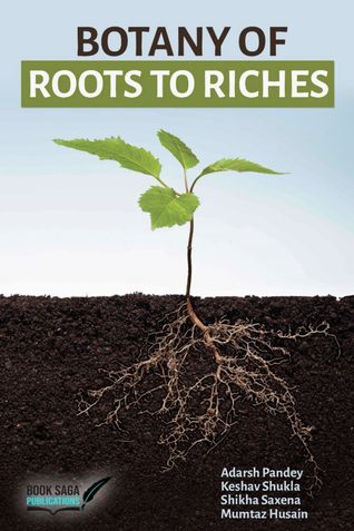 Botany of Roots to Riches