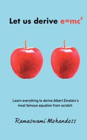 Let us derive e=mc2