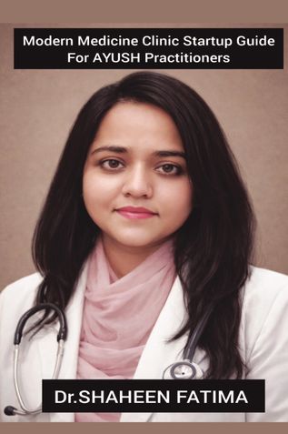 Modern Medicine Clinic Startup Guide For AYUSH Practitioners