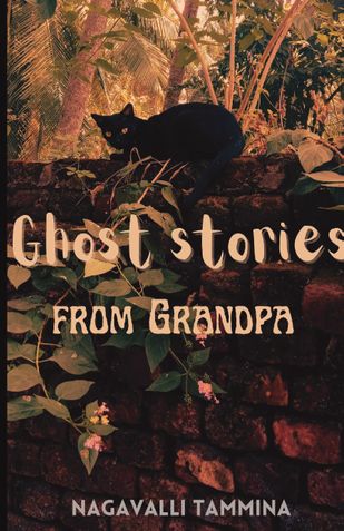 GHOST STORIES FROM GRANDPA