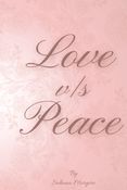 Love v/s Peace