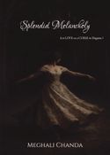 Splendid Melancholy