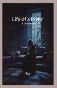Life of a River