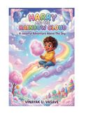 HARRY AND THE RAINBOW CLOUDE