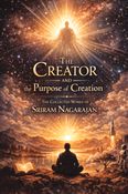 The Creator and the Purpose of Creation