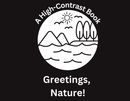 Greetings, Nature!: A High Contrast book