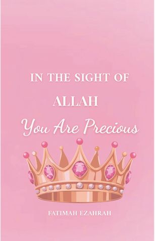 in the sight of allah, you are precious