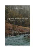 Migrants in God’s Mission: 100 Bible Lessons for a Life of Purpose