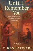 Until I Remember You
