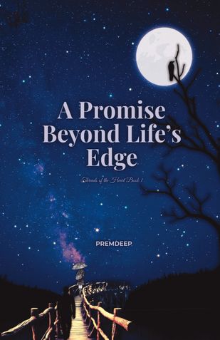 A Promise Beyond Life's Edge.