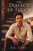The Dialect Of Touch