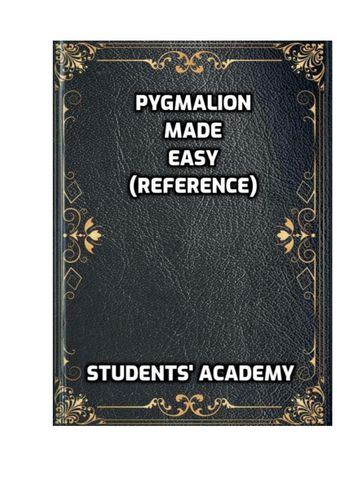 Pygmalion Made Easy (Reference)