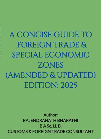 A CONCISE GUIDE TO FOREIGN TRADE & SPECIAL ECONOMIC ZONES